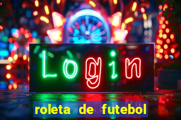 roleta de futebol carreira roleta